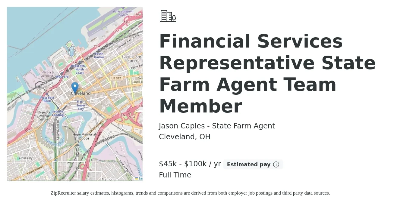 Jason Caples - State Farm Agent job posting for a Financial Services Representative State Farm Agent Team Member in Cleveland, OH with a salary of $45,000 to $100,000 Yearly with a map of Cleveland location.