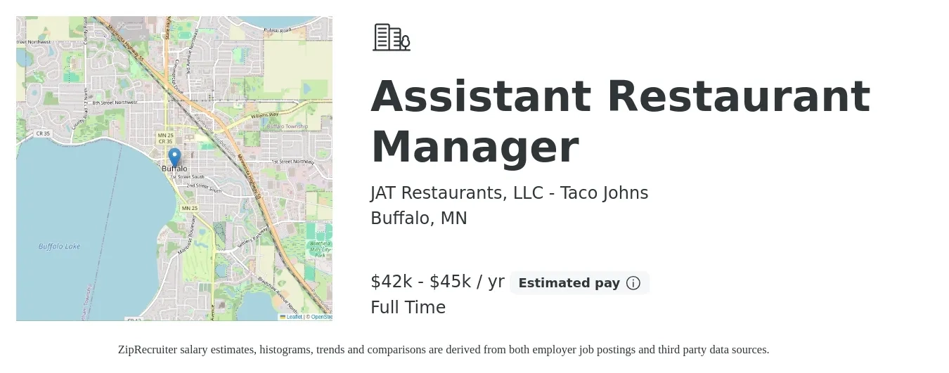 JAT Restaurants, LLC - Taco Johns job posting for a Assistant Restaurant Manager in Buffalo, MN with a salary of $42,000 to $45,000 Yearly with a map of Buffalo location.