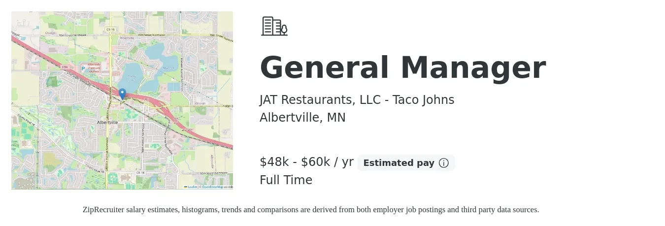 JAT Restaurants, LLC - Taco Johns job posting for a General Manager in Albertville, MN with a salary of $48,000 to $60,000 Yearly with a map of Albertville location.
