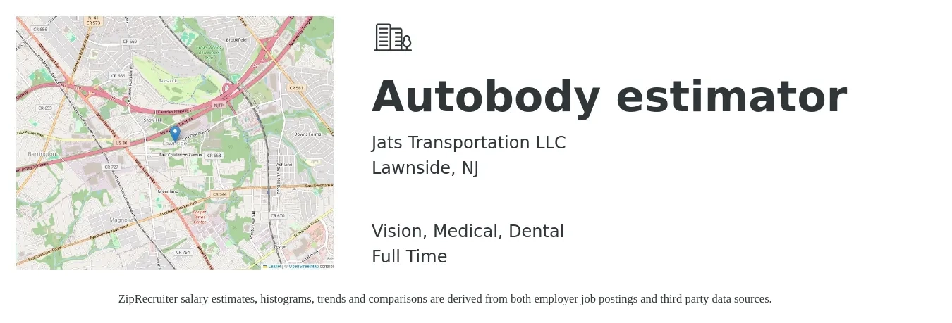 Jats Transportation LLC job posting for a Autobody estimator in Lawnside, NJ with a salary of $48,100 to $74,000 Yearly and benefits including dental, medical, retirement, and vision with a map of Lawnside location.