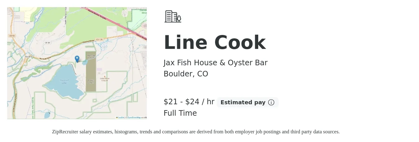 Jax Fish House & Oyster Bar job posting for a Line Cook in Boulder, CO with a salary of $22 to $25 Hourly with a map of Boulder location.