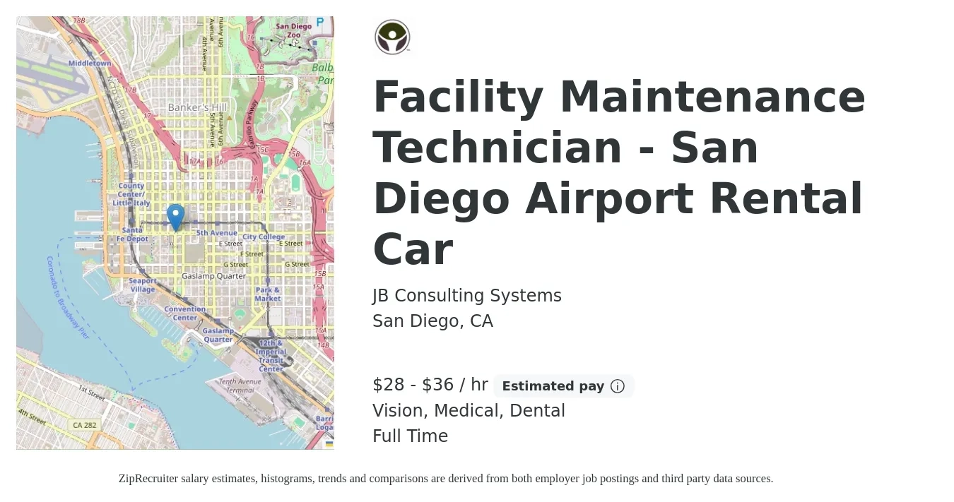 JB Consulting Systems job posting for a Facility Maintenance Technician - San Diego Airport Rental Car in San Diego, CA with a salary of $30 to $38 Hourly and benefits including dental, medical, pto, retirement, and vision with a map of San Diego location.