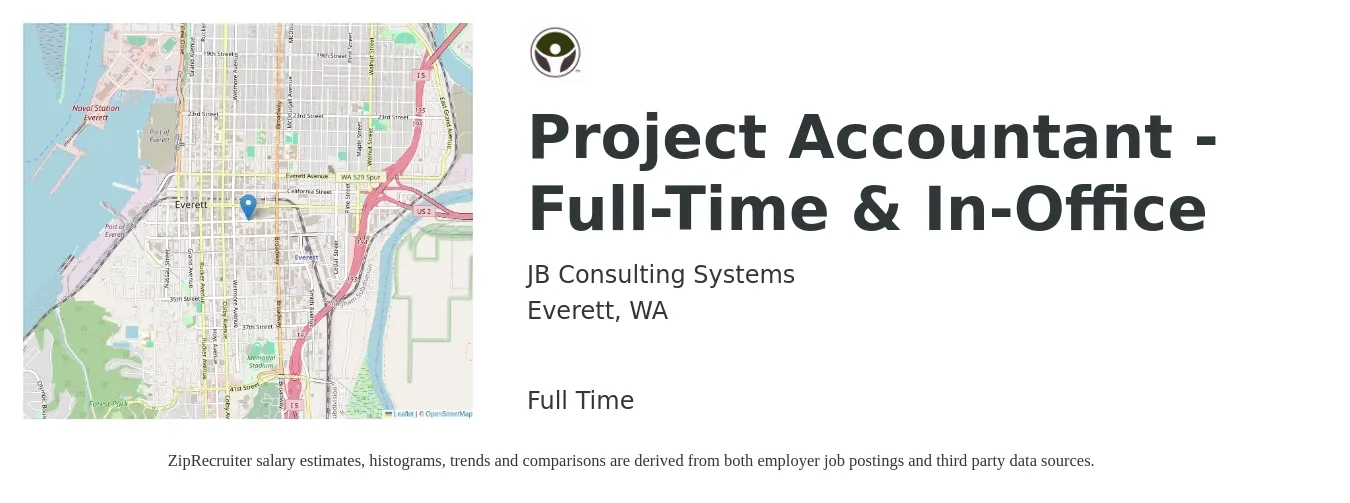 JB Consulting Systems job posting for a Project Accountant - Full-Time & In-Office in Everett, WA with a salary of $70,000 to $85,000 Yearly and benefits including dental, life_insurance, medical, pto, retirement, and vision with a map of Everett location.
