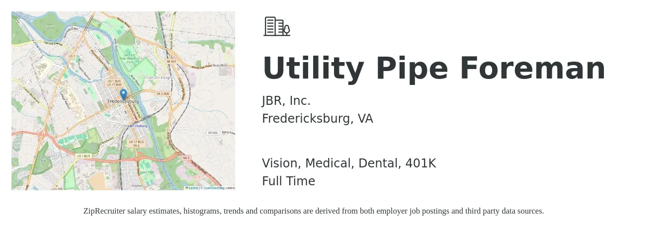 JBR, Inc. job posting for a Utility Pipe Foreman in Fredericksburg, VA with a salary of $28 to $40 Hourly and benefits including medical, vision, 401k, dental, and life_insurance with a map of Fredericksburg location.