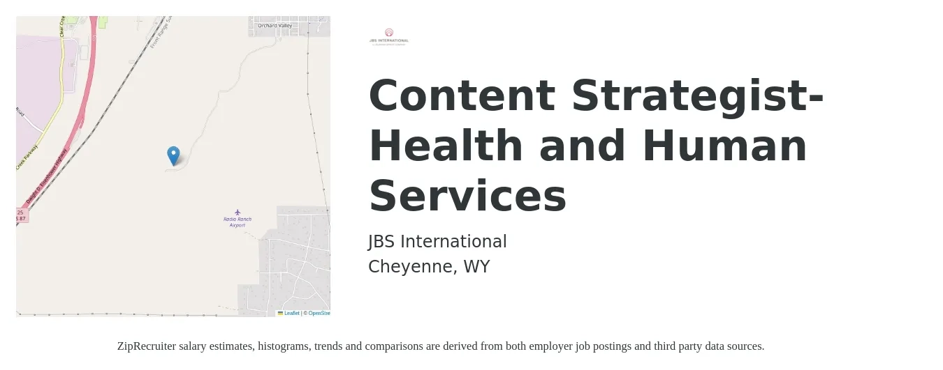 JBS International job posting for a Content Strategist- Health and Human Services in Cheyenne, WY with a salary of $34 to $51 Hourly with a map of Cheyenne location.