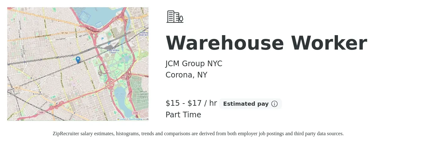 JCM Group NYC job posting for a Warehouse Worker in Corona, NY with a salary of $16 to $18 Hourly with a map of Corona location.