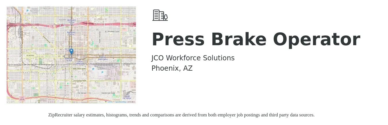 JCO Workforce Solutions job posting for a Press Brake Operator in Phoenix, AZ with a salary of $17 to $22 Hourly with a map of Phoenix location.