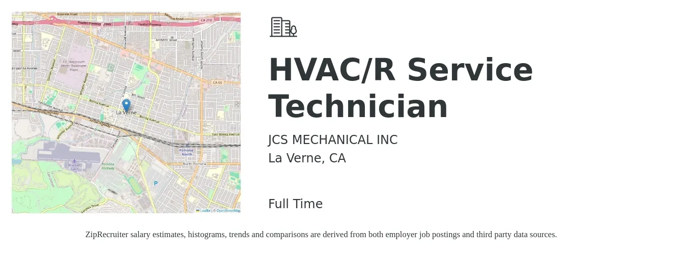 JCS MECHANICAL INC job posting for a HVAC/R Service Technician in La Verne, CA with a salary of $45 Hourly with a map of La Verne location.