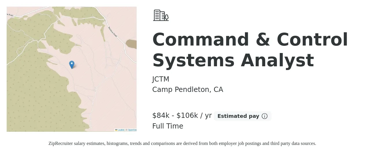 JCTM job posting for a Command & Control Systems Analyst in Camp Pendleton, CA with a salary of $84,000 to $106,000 Yearly with a map of Camp Pendleton location.
