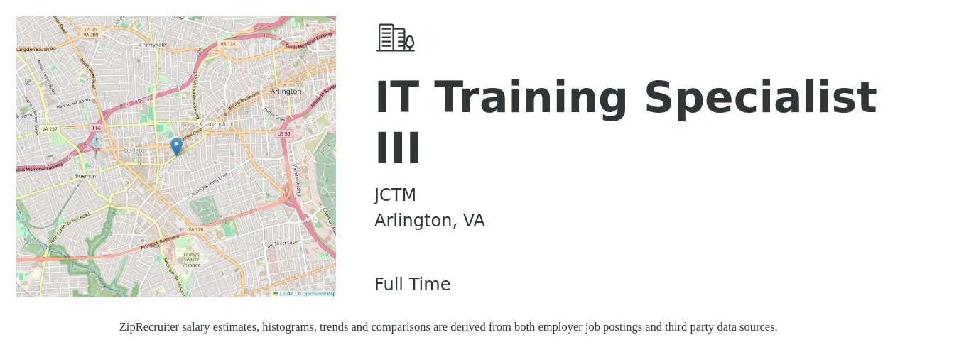 JCTM job posting for a IT Training Specialist III in Arlington, VA with a salary of $53,100 to $79,400 Yearly with a map of Arlington location.
