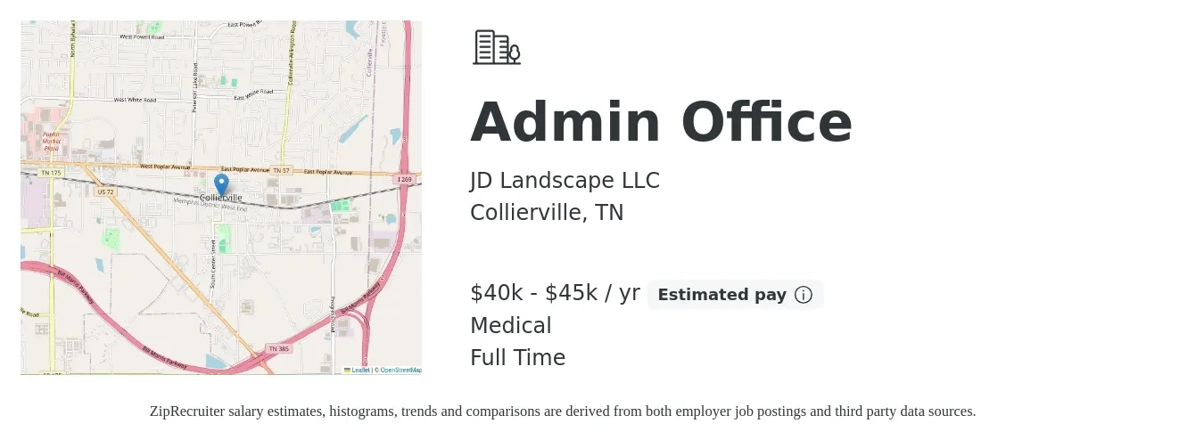 JD Landscape LLC job posting for a Admin Office in Collierville, TN with a salary of $40,000 to $45,000 Yearly and benefits including medical with a map of Collierville location.