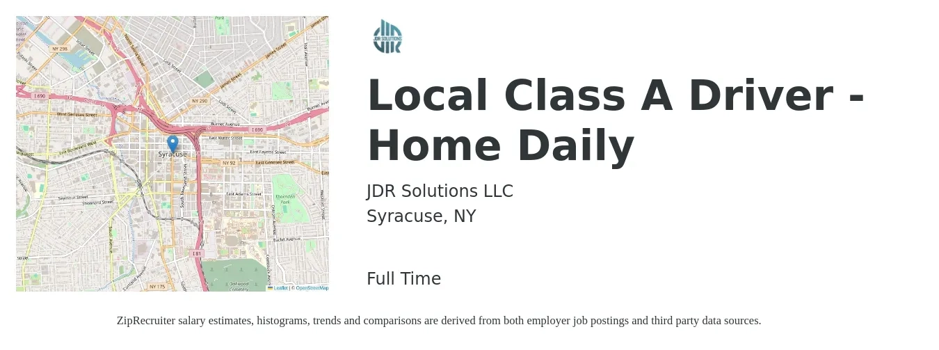 JDR Solutions LLC job posting for a Local Class A Driver - Home Daily in Syracuse, NY with a salary of $1,900 Weekly with a map of Syracuse location.