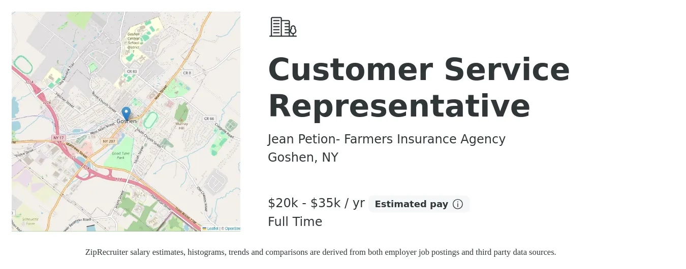 Jean Petion- Farmers Insurance Agency job posting for a Customer Service Representative in Goshen, NY with a salary of $20,000 to $35,000 Yearly with a map of Goshen location.