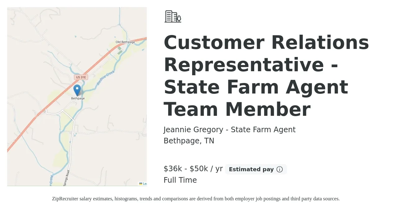 Jeannie Gregory - State Farm Agent job posting for a Customer Relations Representative - State Farm Agent Team Member in Bethpage, TN with a salary of $36,000 to $50,000 Yearly with a map of Bethpage location.