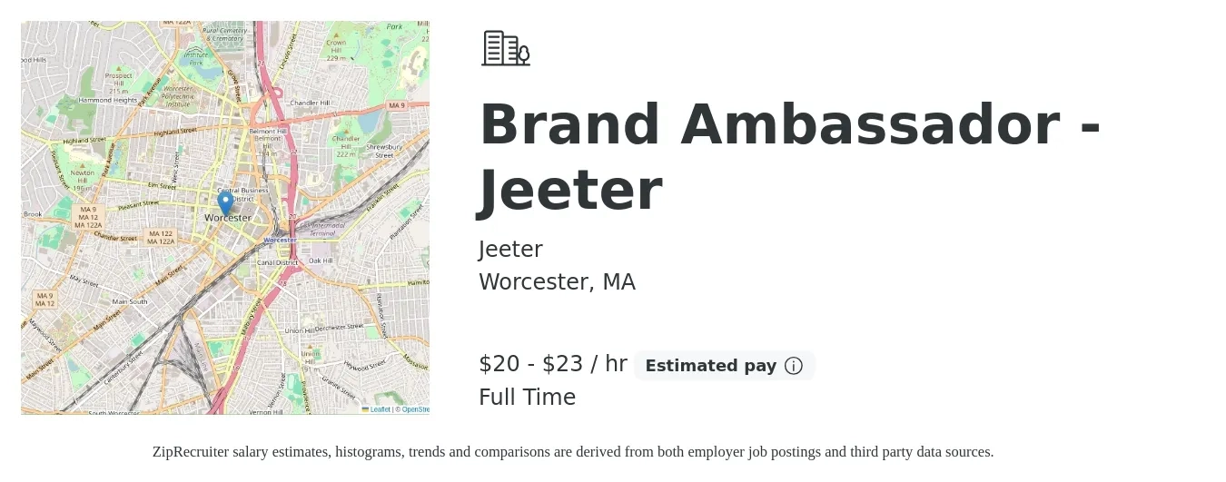 Jeeter job posting for a Brand Ambassador - Jeeter in Worcester, MA with a salary of $21 to $24 Hourly with a map of Worcester location.
