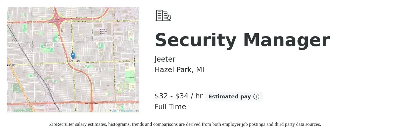 Jeeter job posting for a Security Manager in Hazel Park, MI with a salary of $70,000 to $75,000 Yearly with a map of Hazel Park location.