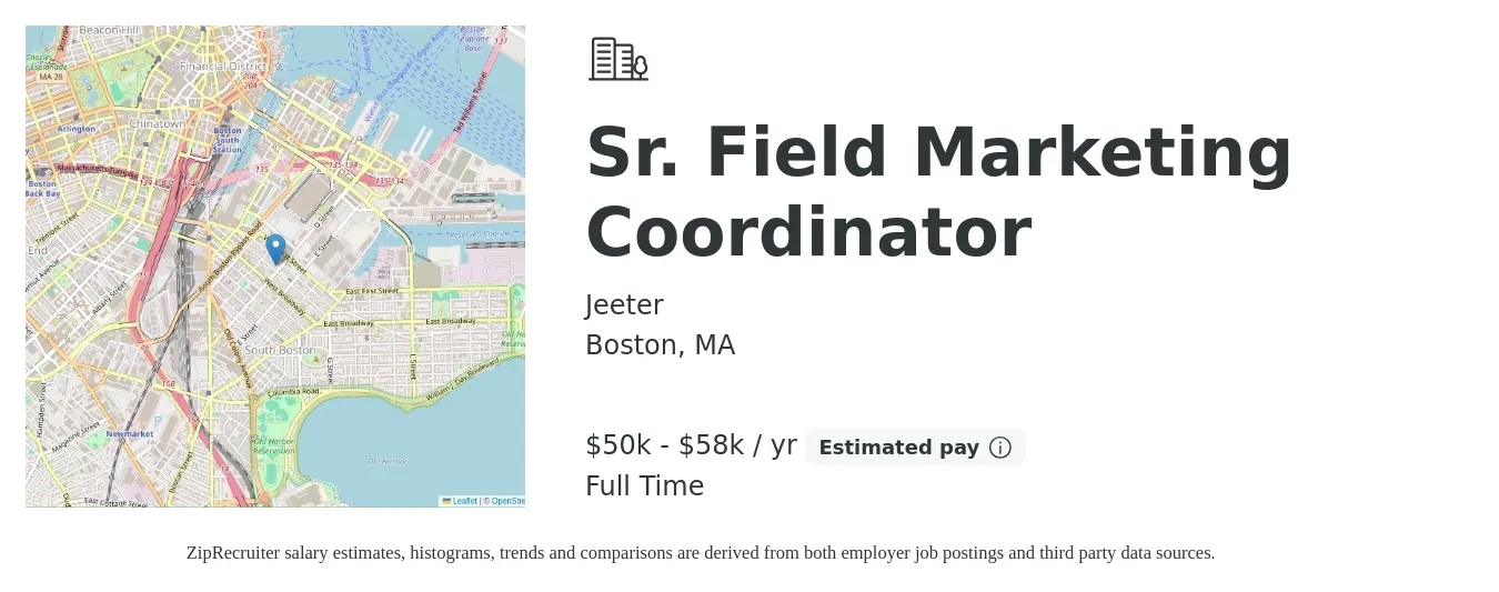 Jeeter job posting for a Sr. Field Marketing Coordinator in Boston, MA with a salary of $50,000 to $58,000 Yearly with a map of Boston location.