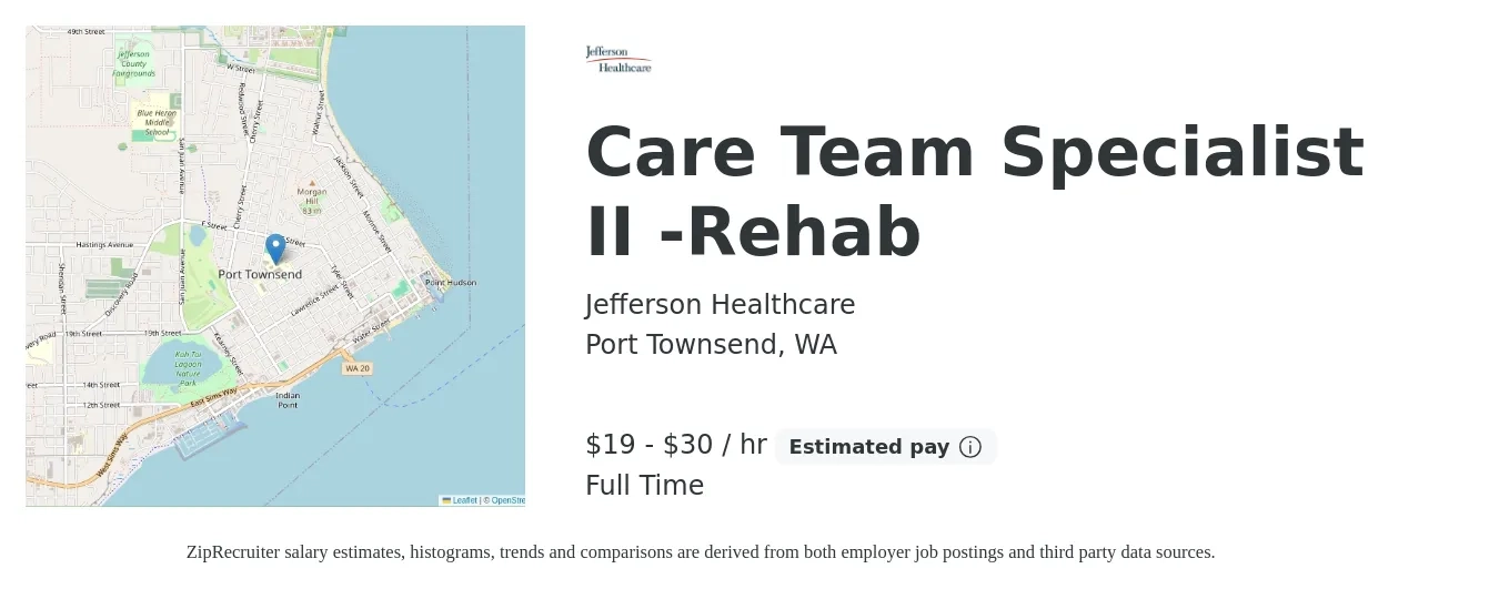 Jefferson Healthcare job posting for a Care Team Specialist II - Rehab in Port Townsend, WA with a salary of $20 to $31 Hourly with a map of Port Townsend location.