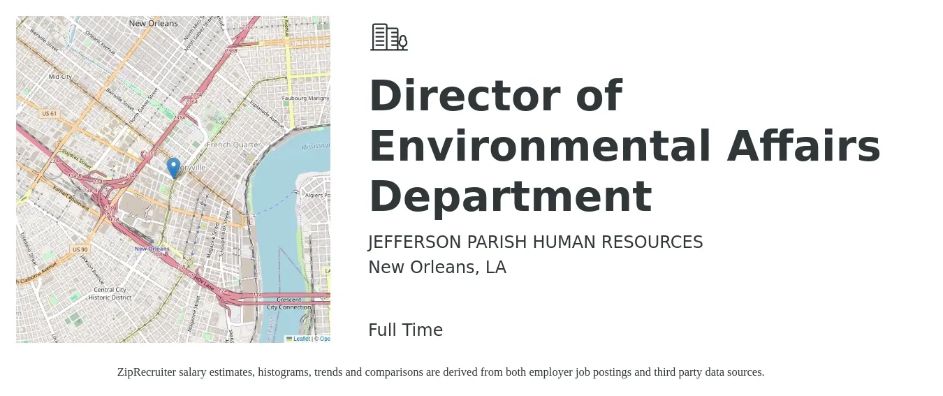 JEFFERSON PARISH HUMAN RESOURCES job posting for a Director of Environmental Affairs Department in New Orleans, LA with a salary of $89,400 to $233,300 Yearly with a map of New Orleans location.