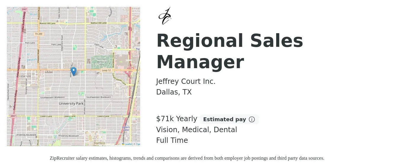 Jeffrey Court Inc. job posting for a Regional Sales Manager in Dallas, TX with a salary of $71,000 Yearly (plus commission) and benefits including dental, life_insurance, medical, pto, retirement, and vision with a map of Dallas location.
