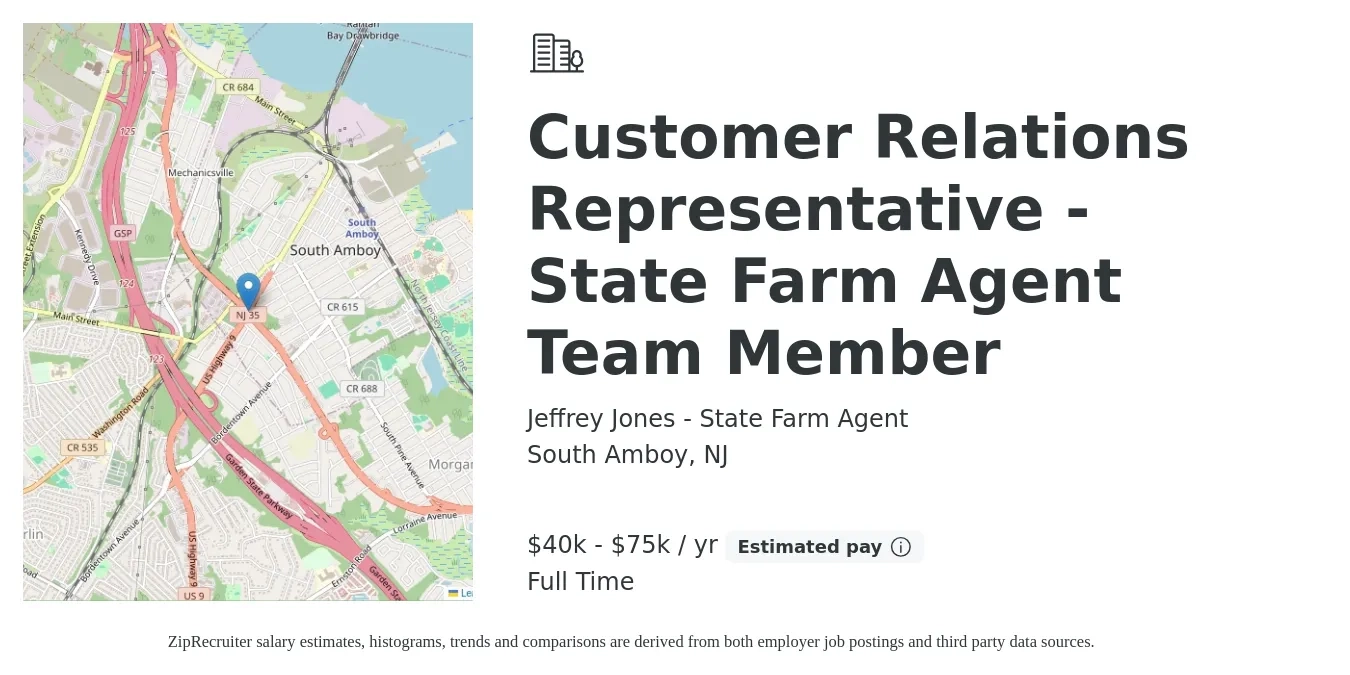 Jeffrey Jones - State Farm Agent job posting for a Customer Relations Representative - State Farm Agent Team Member in South Amboy, NJ with a salary of $40,000 to $75,000 Yearly with a map of South Amboy location.