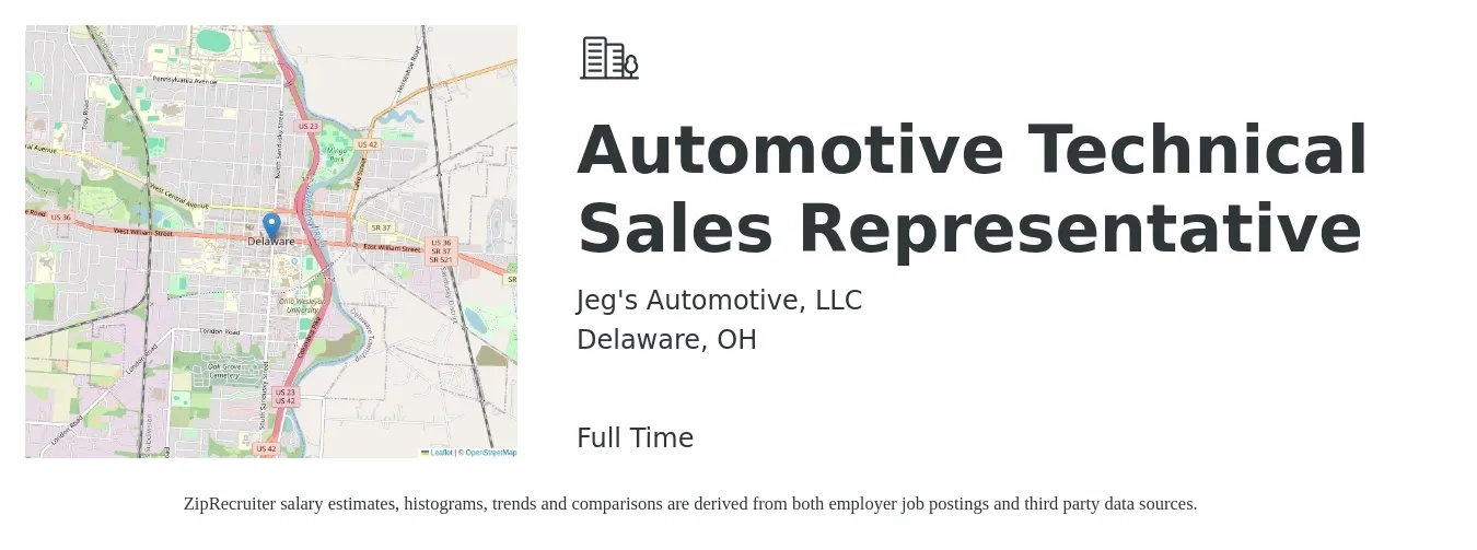Jeg's Automotive, LLC job posting for a Automotive Technical Sales Representative in Delaware, OH with a salary of $59,800 to $85,900 Yearly with a map of Delaware location.