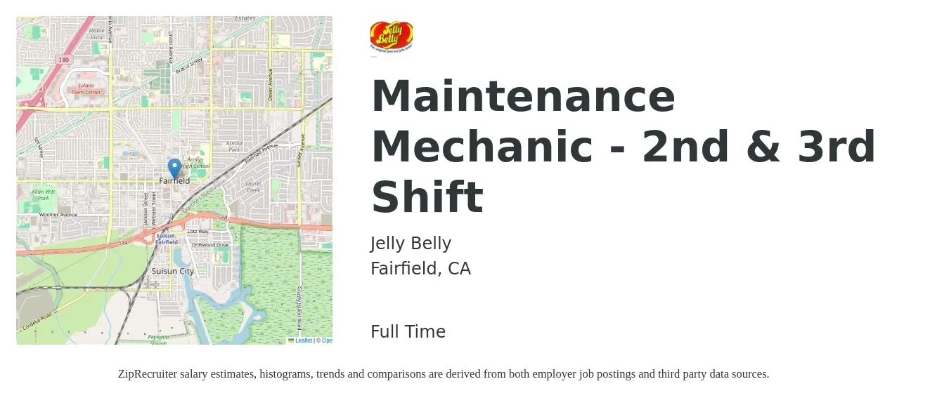 Jelly Belly job posting for a Maintenance Mechanic - 2nd & 3rd Shift in Fairfield, CA with a salary of $32 to $44 Hourly with a map of Fairfield location.