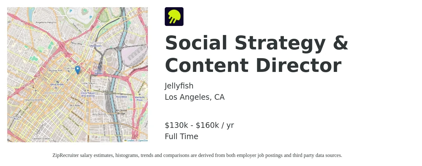 Jellyfish job posting for a Social Strategy & Content Director in Los Angeles, CA with a salary of $130,000 to $160,000 Yearly with a map of Los Angeles location.