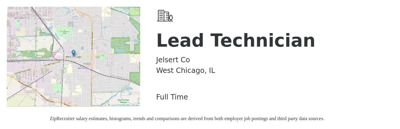 Jelsert Co job posting for a Lead Technician in West Chicago, IL with a salary of $44,900 to $58,200 Yearly with a map of West Chicago location.