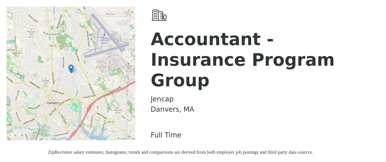 Jencap job posting for a Accountant - Insurance Program Group in Danvers, MA with a salary of $56,600 to $83,000 Yearly with a map of Danvers location.