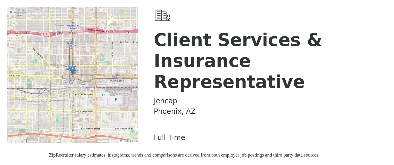 Jencap job posting for a Client Services & Insurance Representative in Phoenix, AZ with a salary of $45,000 to $50,000 Yearly with a map of Phoenix location.