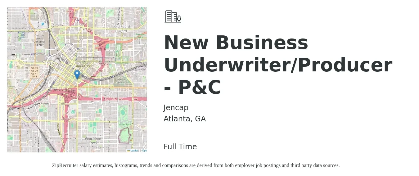 Jencap job posting for a New Business Underwriter/Producer - P&C in Atlanta, GA with a salary of $55,800 to $85,600 Yearly with a map of Atlanta location.