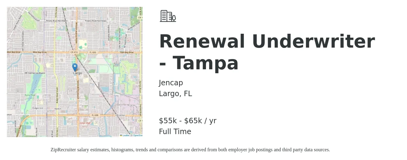 Jencap job posting for a Renewal Underwriter - Tampa in Largo, FL with a salary of $55,000 to $65,000 Yearly with a map of Largo location.
