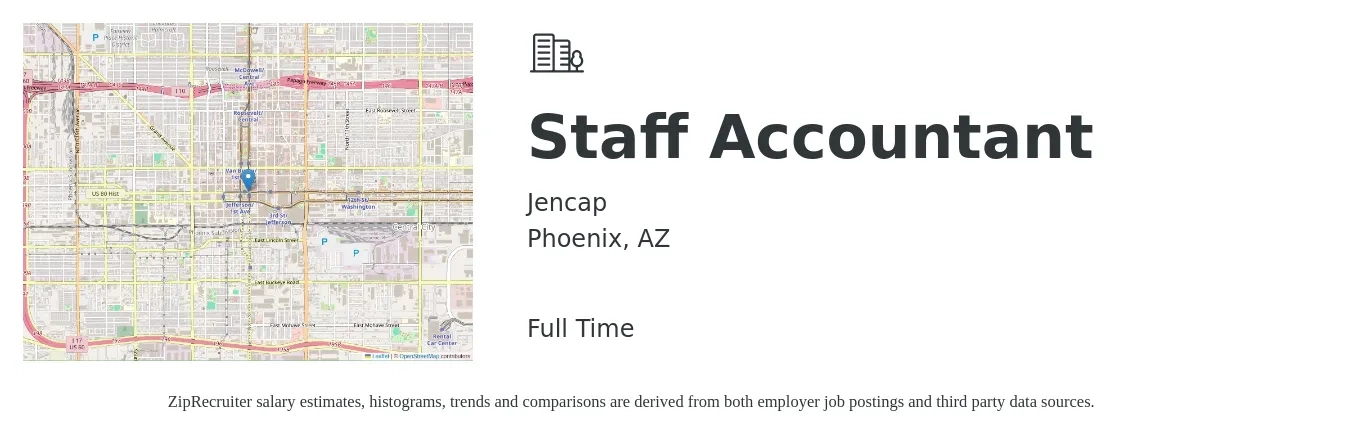 Jencap job posting for a Staff Accountant in Phoenix, AZ with a salary of $54,600 to $72,000 Yearly with a map of Phoenix location.