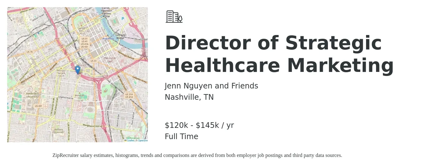 Jenn Nguyen and Friends job posting for a Director of Strategic Healthcare Marketing in Nashville, TN with a salary of $120,000 to $145,000 Yearly with a map of Nashville location.