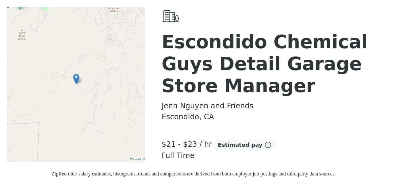 Jenn Nguyen and Friends job posting for a Escondido Chemical Guys Detail Garage Store Manager in Escondido, CA with a salary of $20 to $24 Hourly with a map of Escondido location.