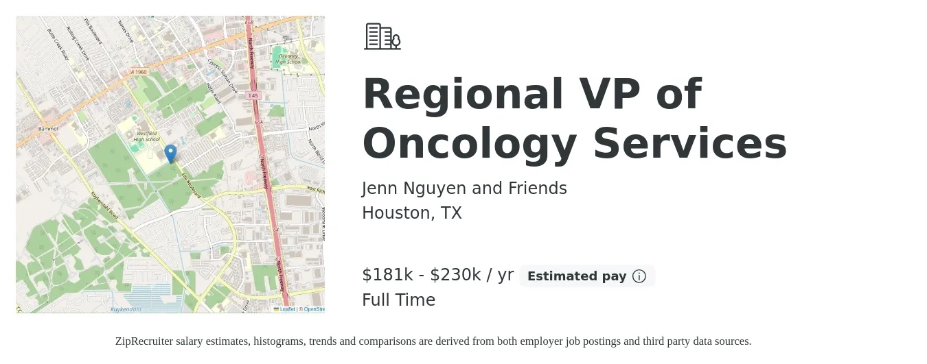 Jenn Nguyen and Friends job posting for a Regional VP of Oncology Services in Houston, TX with a salary of $109,800 to $181,400 Yearly with a map of Houston location.