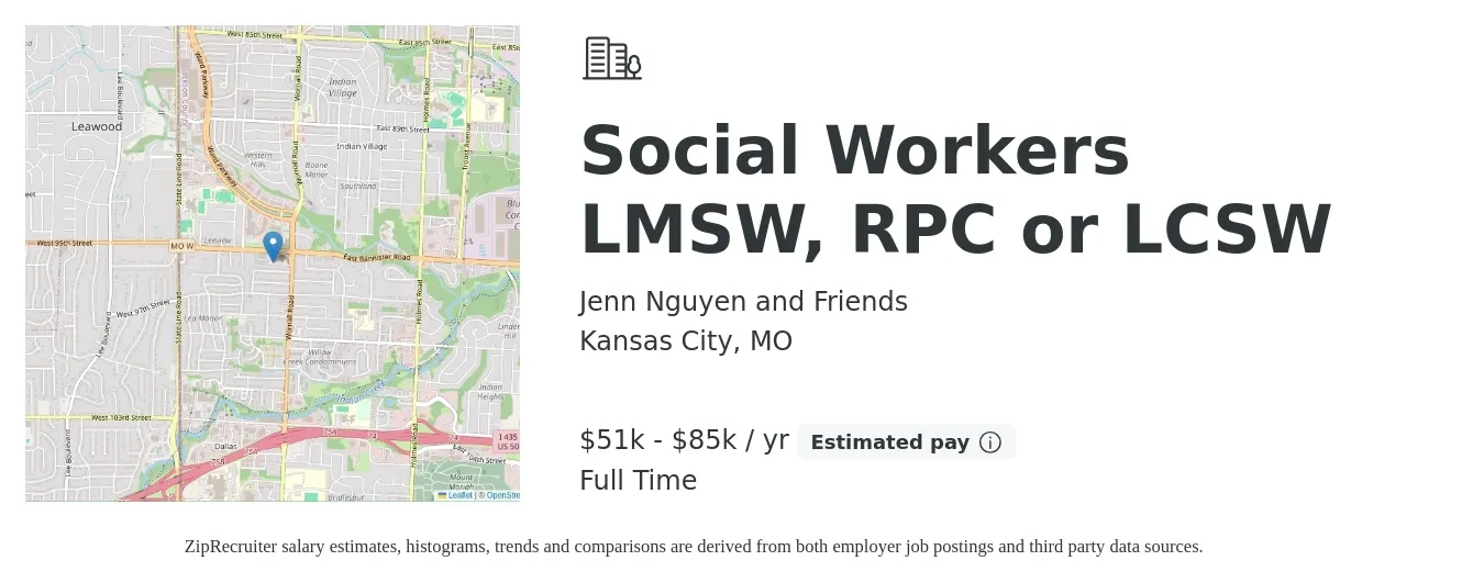 Jenn Nguyen and Friends job posting for a Social Workers LMSW, RPC or LCSW in Kansas City, MO with a salary of $57,600 to $89,300 Yearly with a map of Kansas City location.