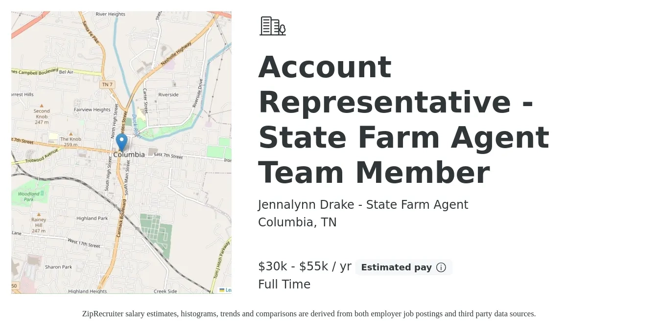 Jennalynn Drake - State Farm Agent job posting for a Account Representative - State Farm Agent Team Member in Columbia, TN with a salary of $30,000 to $55,000 Yearly with a map of Columbia location.