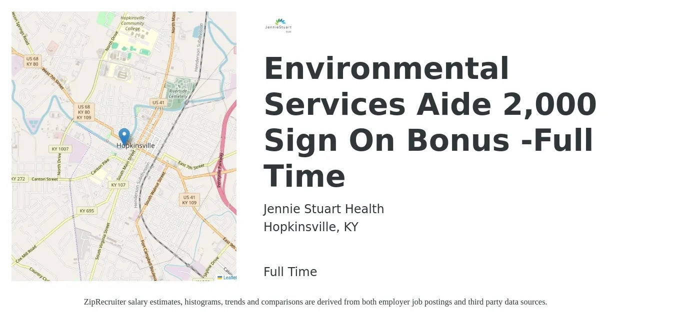 Jennie Stuart Health job posting for a Environmental Services Aide 2,000 Sign On Bonus -Full Time in Hopkinsville, KY with a salary of $15 to $20 Hourly with a map of Hopkinsville location.