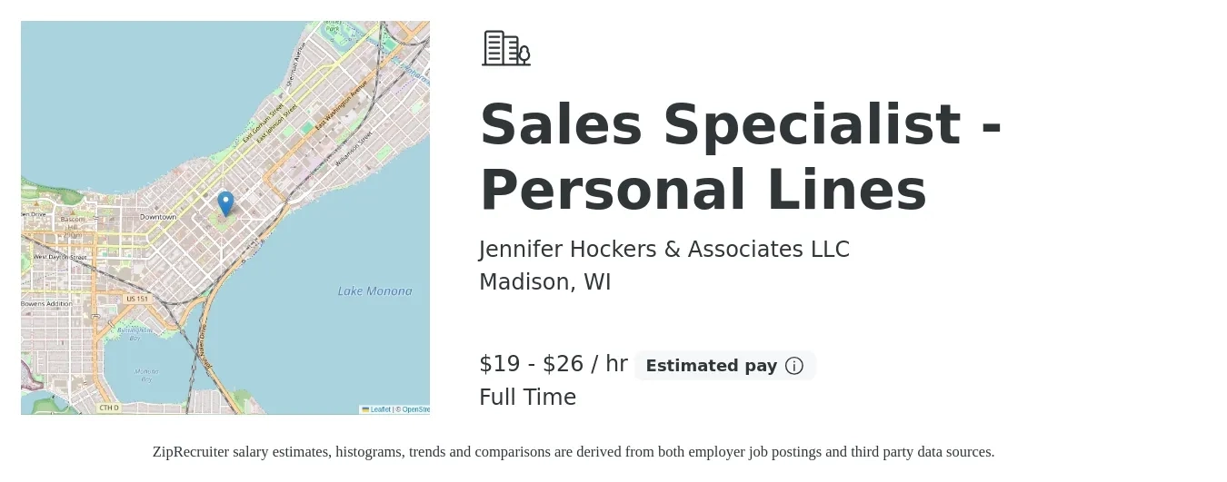 Jennifer Hockers & Associates LLC job posting for a Sales Specialist - Personal Lines in Madison, WI with a salary of $20 to $27 Hourly with a map of Madison location.