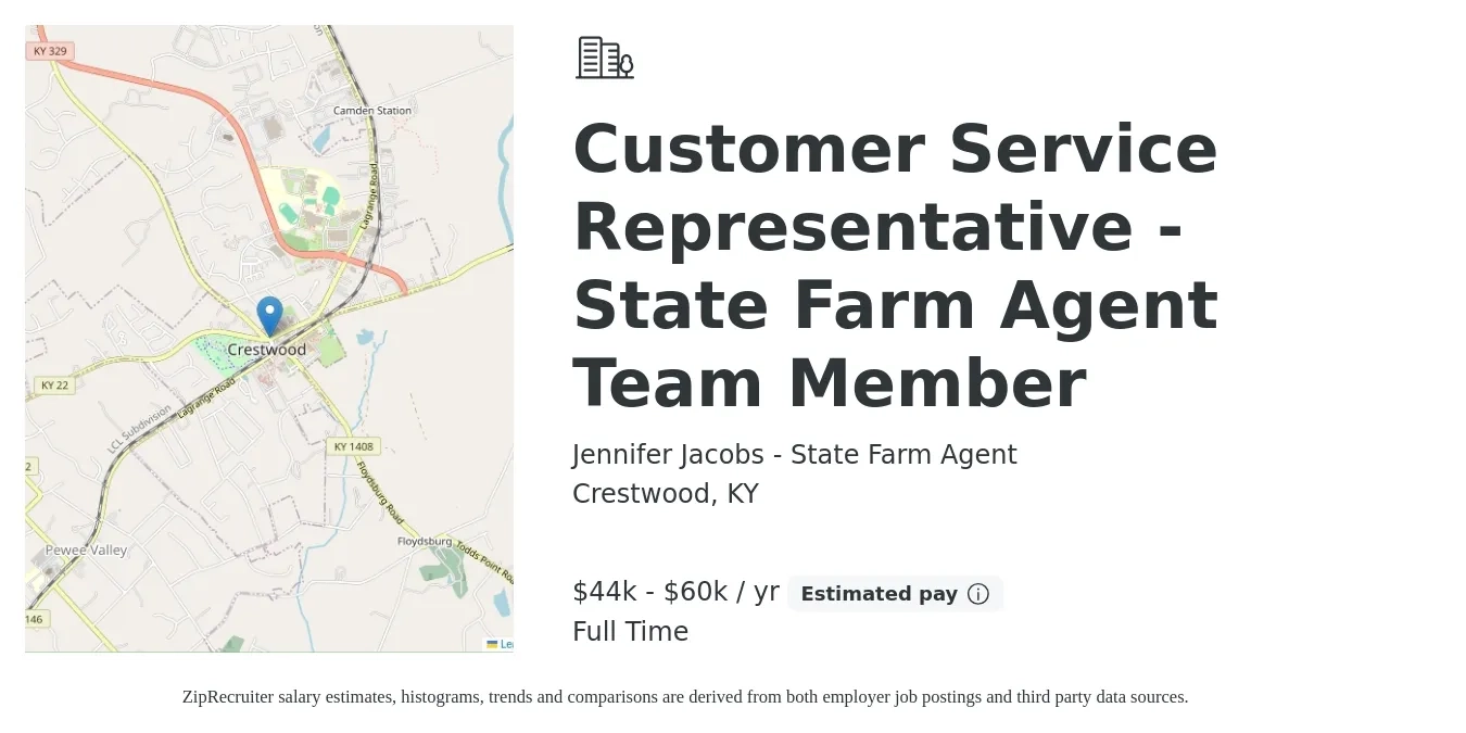 Jennifer Jacobs - State Farm Agent job posting for a Customer Service Representative - State Farm Agent Team Member in Crestwood, KY with a salary of $44,000 to $60,000 Yearly with a map of Crestwood location.