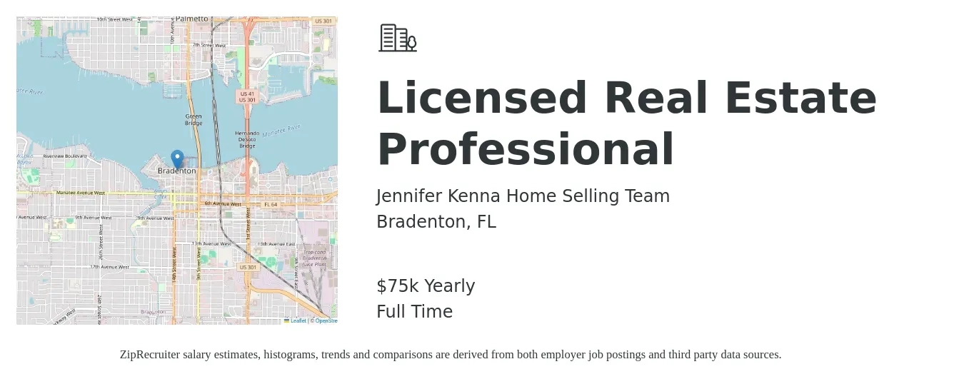 Jennifer Kenna Home Selling Team job posting for a Licensed Real Estate Professional in Bradenton, FL with a salary of $75,000 Yearly with a map of Bradenton location.