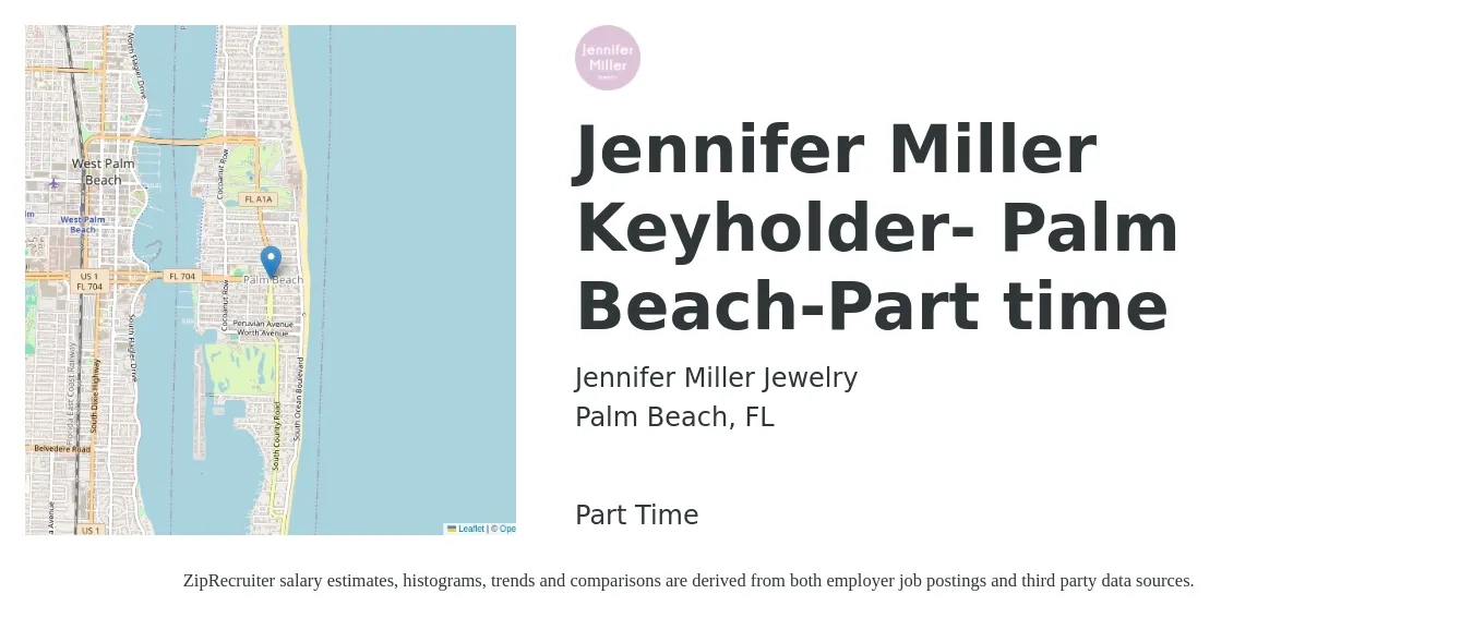 Jennifer Miller Jewelry job posting for a Jennifer Miller Keyholder- Palm Beach-Part time in Palm Beach, FL with a salary of $14 to $16 Hourly with a map of Palm Beach location.