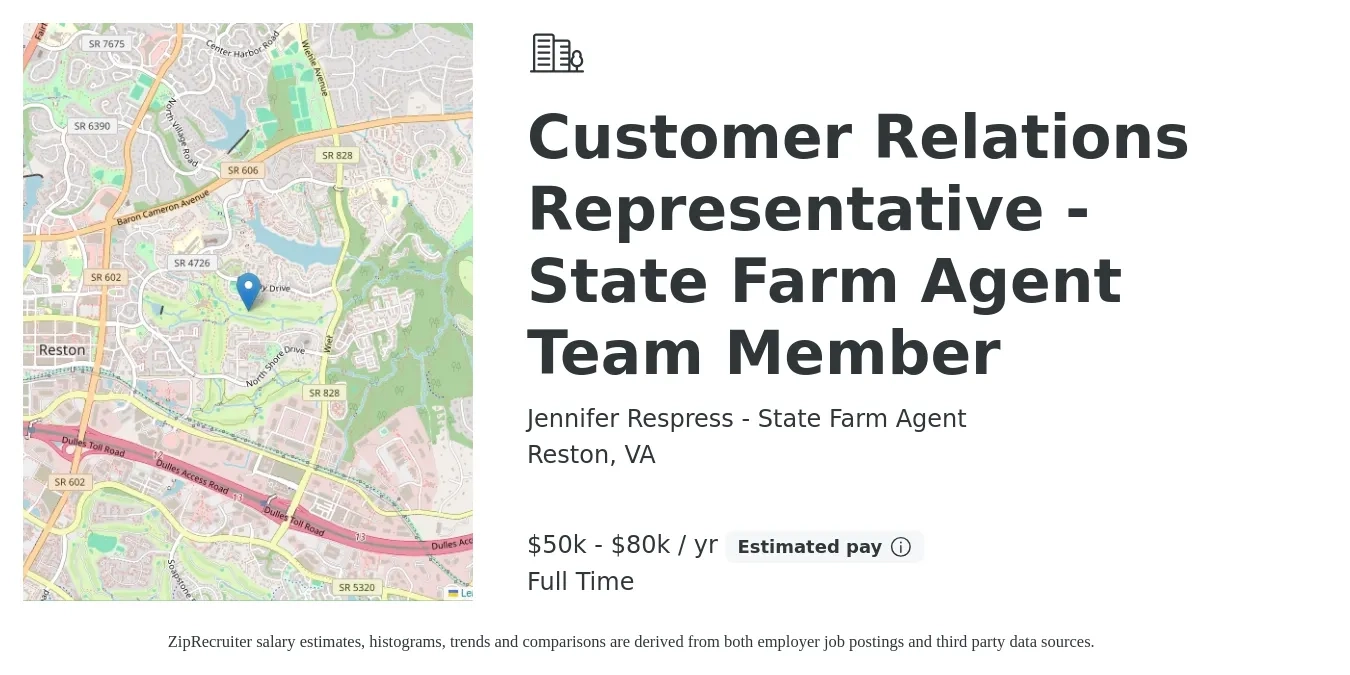 Jennifer Respress - State Farm Agent job posting for a Customer Relations Representative - State Farm Agent Team Member in Reston, VA with a salary of $50,000 to $80,000 Yearly with a map of Reston location.