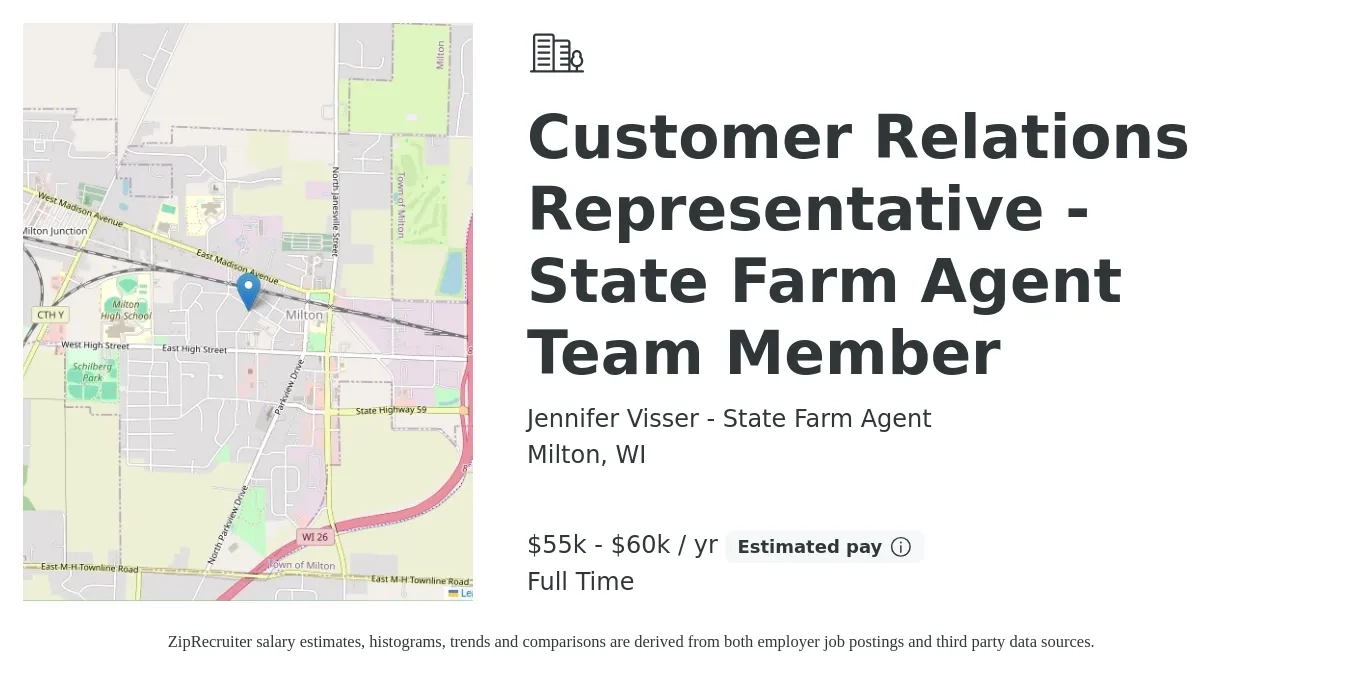 Jennifer Visser - State Farm Agent job posting for a Customer Relations Representative - State Farm Agent Team Member in Milton, WI with a salary of $55,000 to $60,000 Yearly with a map of Milton location.
