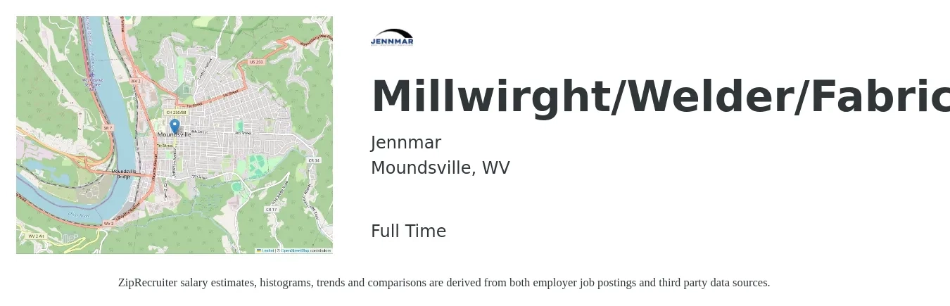Jennmar job posting for a Millwirght/Welder/Fabricator in Moundsville, WV with a salary of $17 to $22 Hourly with a map of Moundsville location.