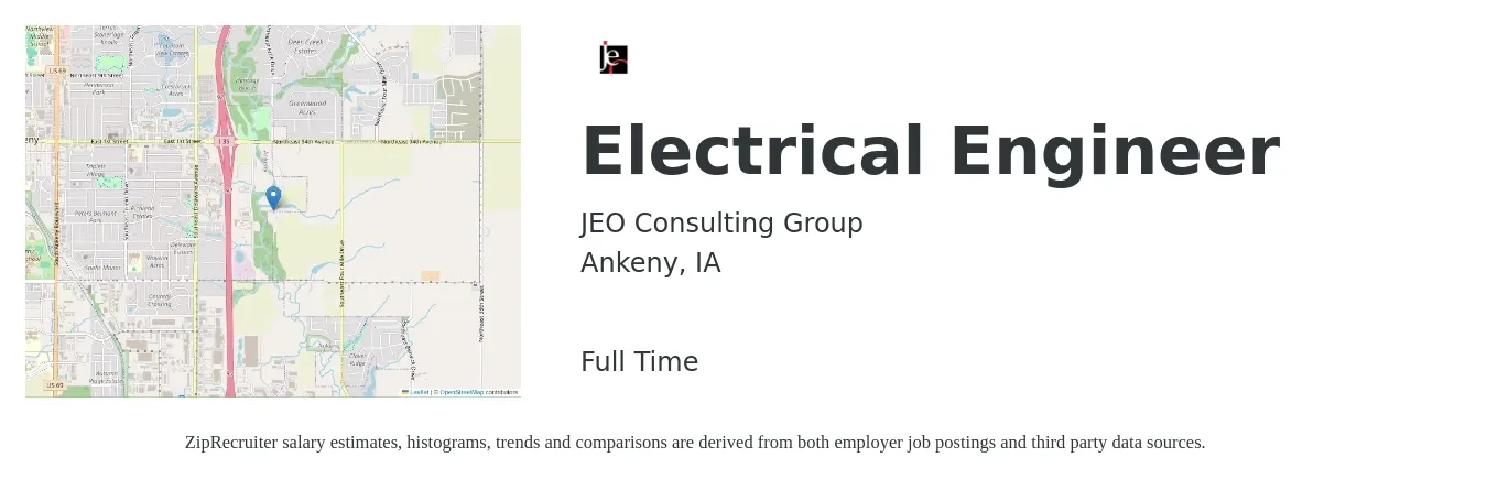 JEO Consulting Group job posting for a Electrical Engineer in Ankeny, IA with a salary of $77,800 to $123,700 Yearly with a map of Ankeny location.