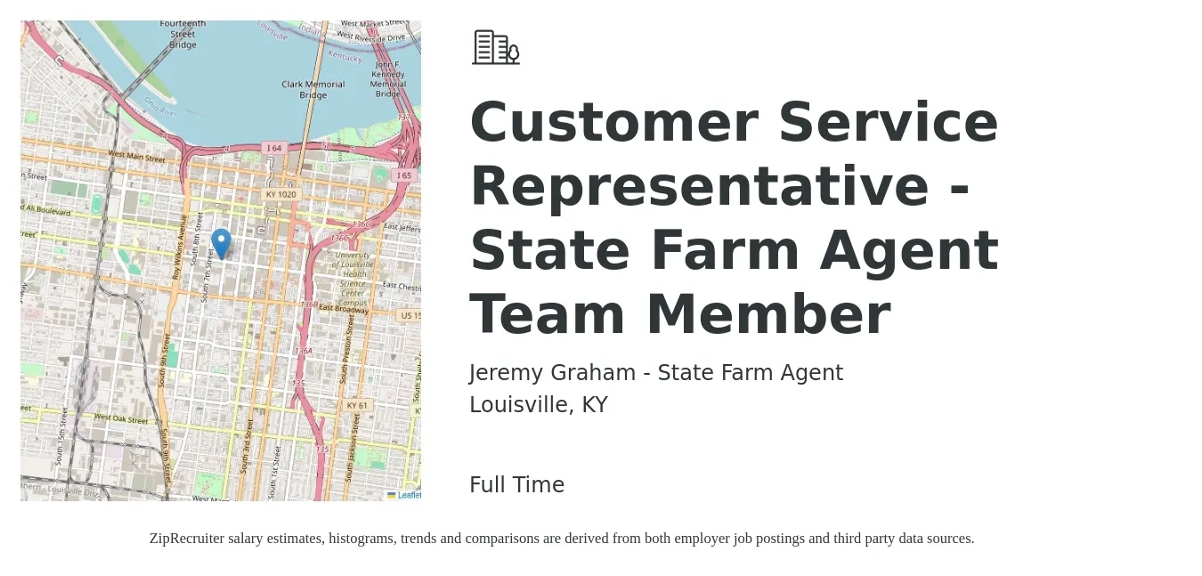 Jeremy Graham - State Farm Agent job posting for a Customer Service Representative - State Farm Agent Team Member in Louisville, KY with a salary of $37,000 to $50,900 Yearly with a map of Louisville location.
