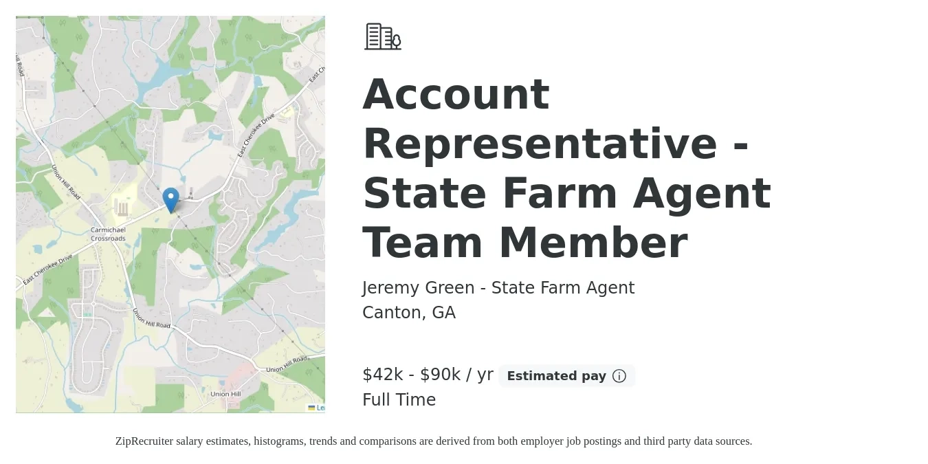 Jeremy Green - State Farm Agent job posting for a Account Representative - State Farm Agent Team Member in Canton, GA with a salary of $42,000 to $90,000 Yearly with a map of Canton location.